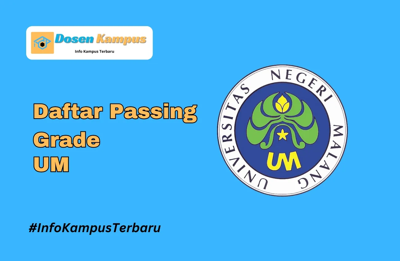 Passing Grade UM SNBT & SNBP Terbaru