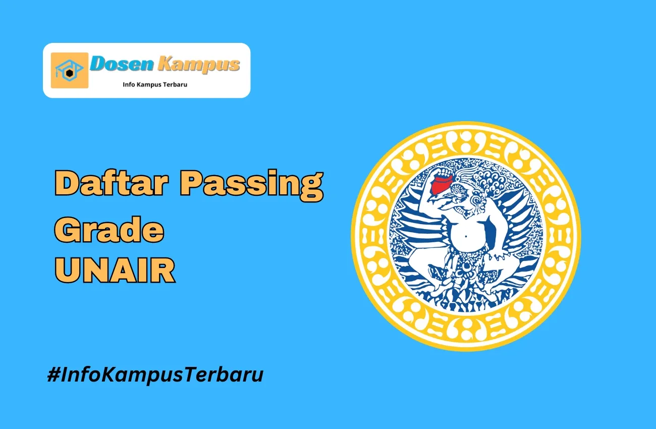 Passing Grade UNAIR SNBT dan SNBP Terbaru