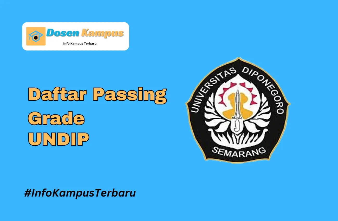 Passing Grade UNDIP SNBT dan SNBP Terbaru