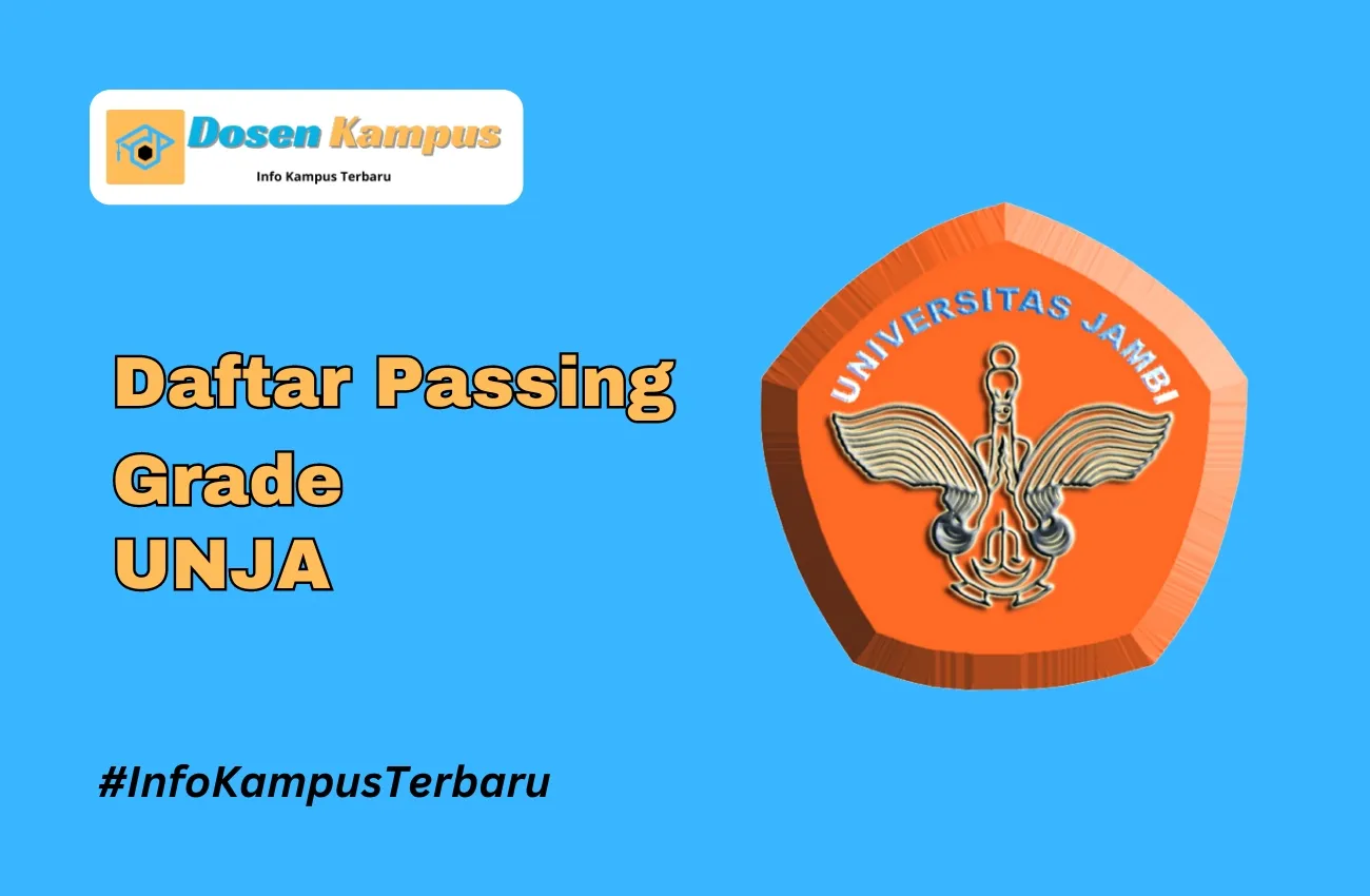 Passing Grade UNJA SNBT dan SNBP Terbaru