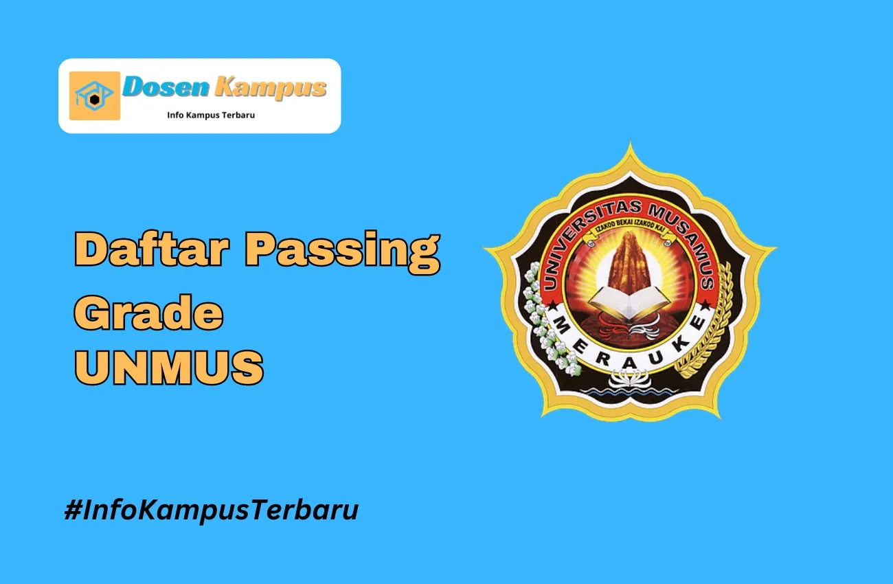 Passing Grade UNMUS SNBT & SNBP Terbaru