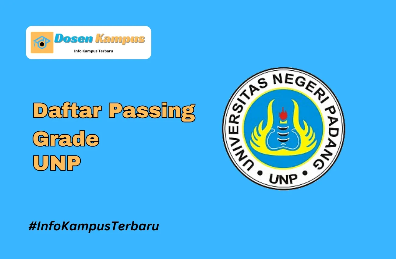 Passing Grade UNP SNBT & SNBP Terbaru