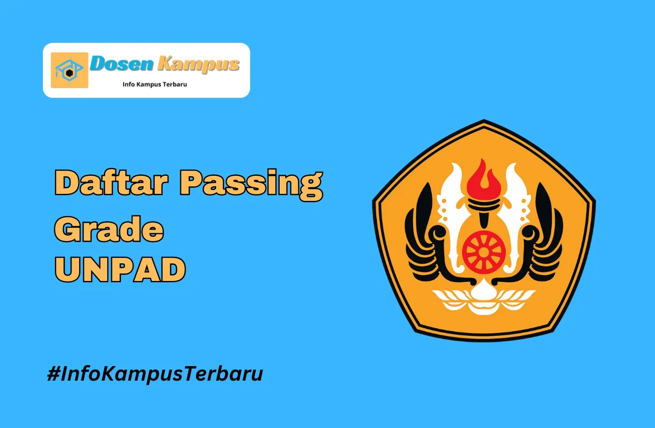 Passing Grade UNPAD SNBT & SNBP Terbaru