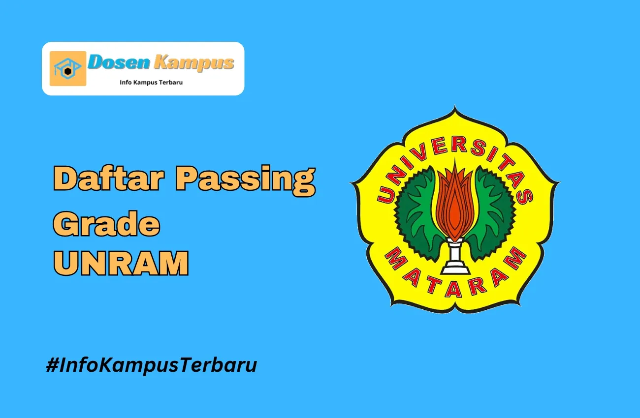 Passing Grade UNRAM SNBT & SNBP Terbaru