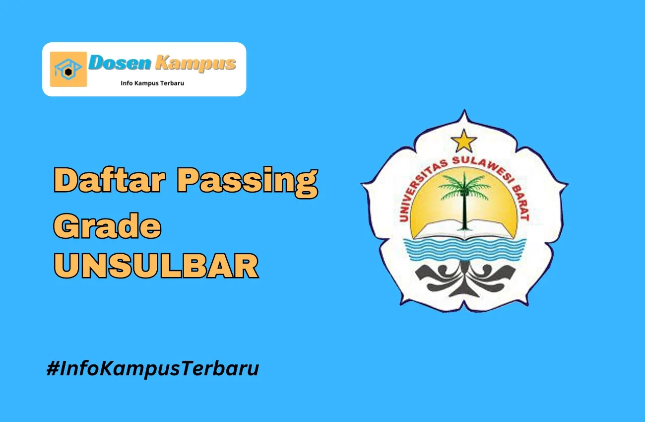 Passing Grade UNSULBAR SNBT dan SNBP Terbaru