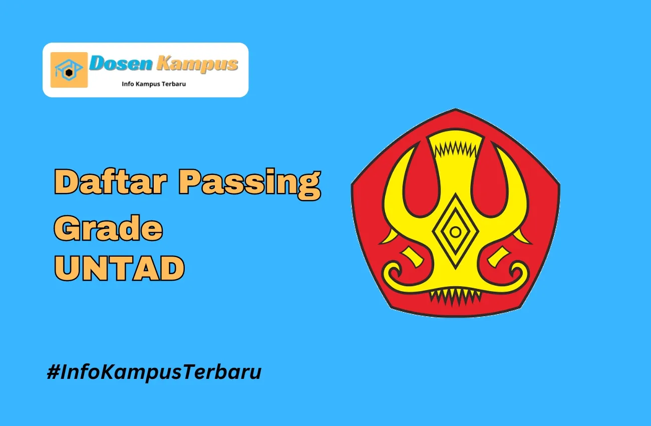 Passing Grade UNTAD SNBT & SNBP Terbaru