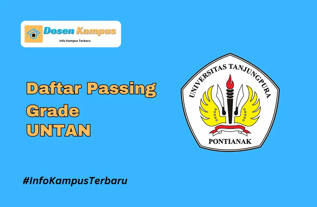 Passing Grade UNTAN SNBT & SNBP Terbaru