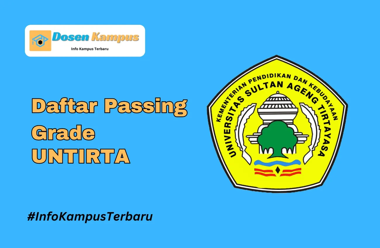 Passing Grade UNTIRTA SNBT & SNBP Terbaru