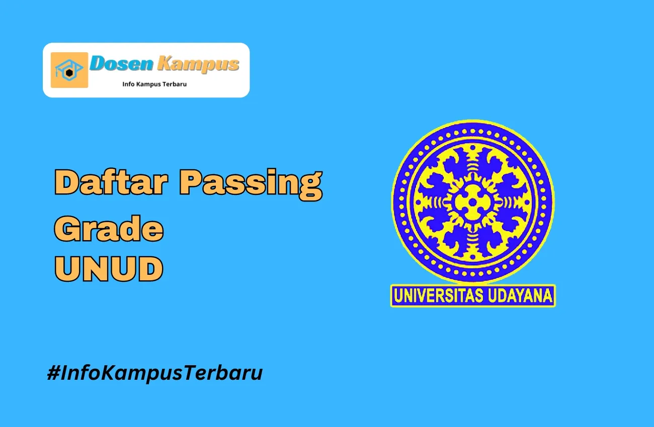 Passing Grade UNUD SNBT & SNBP Terbaru