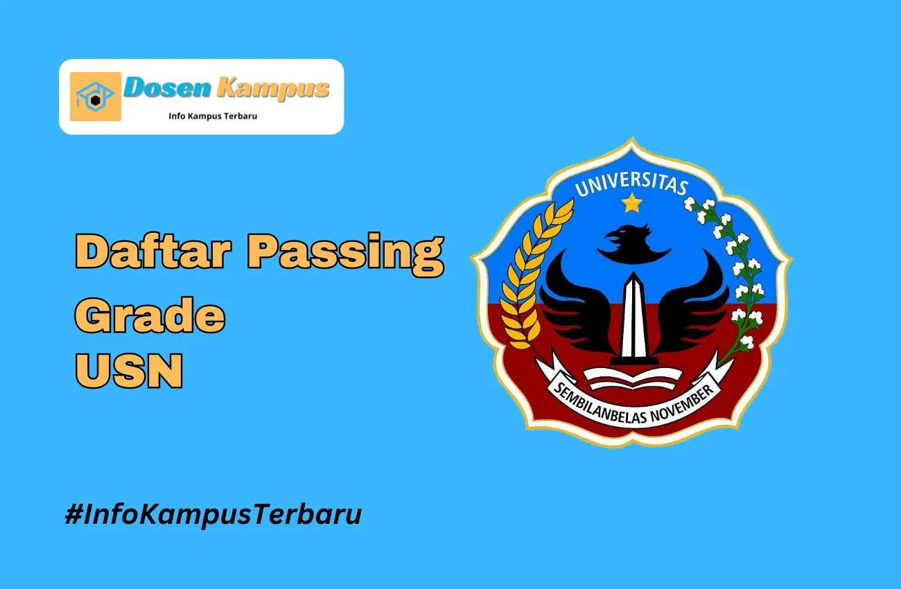 Passing Grade USN SNBT & SNBP Terbaru