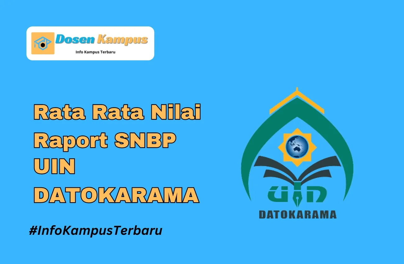 Rata Rata Nilai Raport SNBP UIN DATOKARAMA PALU