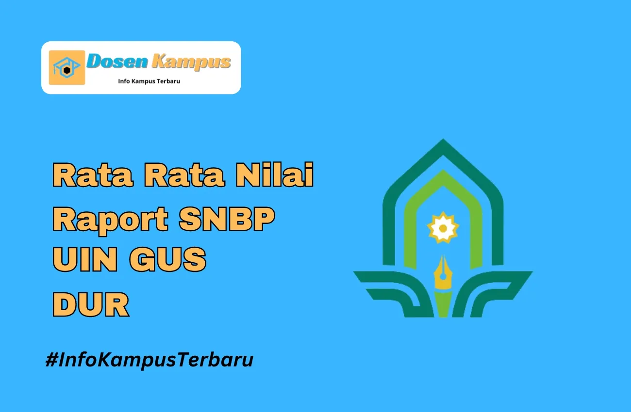 Rata Rata Nilai Raport SNBP UIN GUS DUR