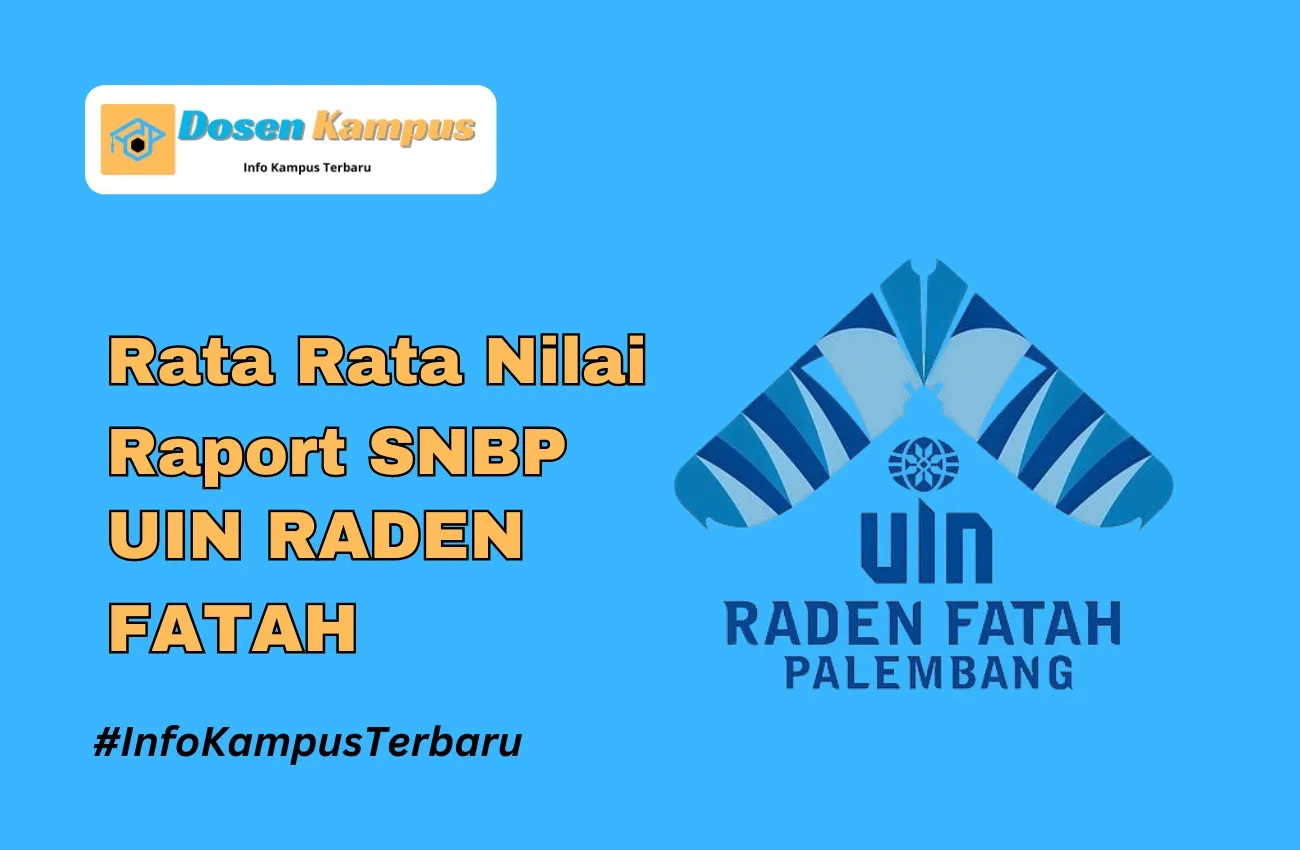 Rata Rata Nilai Raport SNBP UIN RADEN FATAH