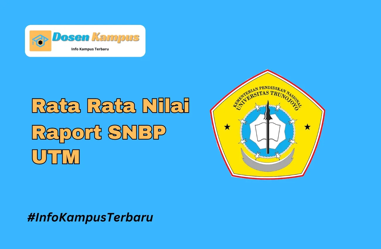 Rata Rata Nilai Raport SNBP UTM