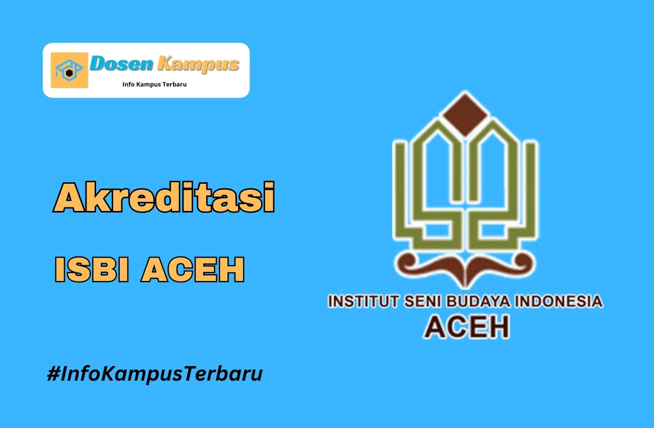 Akreditasi ISBI ACEH Jurusan dan Masa Berlakunya Terbaru