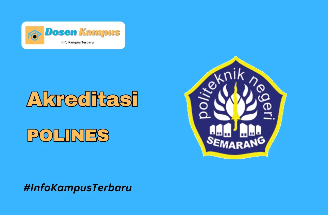 Akreditasi POLINES Jurusan dan Masa Berlakunya Terbaru