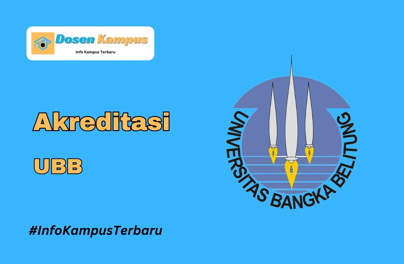 Akreditasi UBB Jurusan dan Masa Berlakunya Terbaru