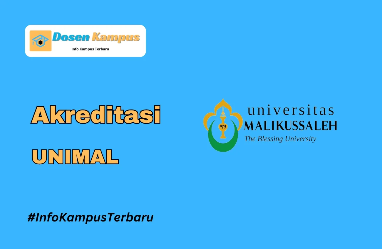 Akreditasi UNIMAL Jurusan dan Masa Berlakunya Terbaru