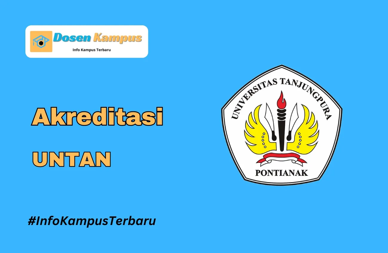 Akreditasi UNTAN Jurusan dan Masa Berlakunya Terbaru