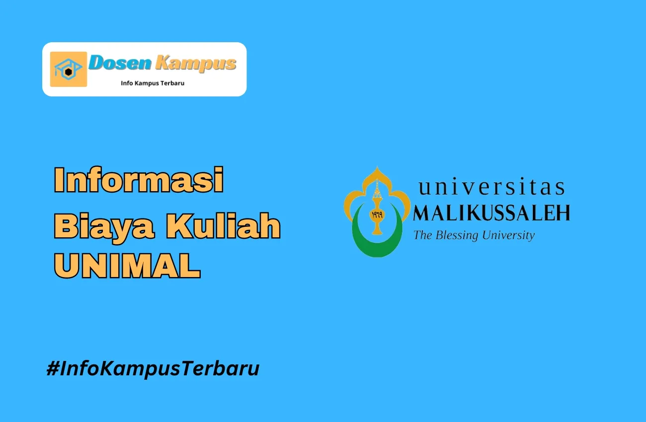 Biaya Kuliah UNIMAL Jalur SNBP, SNBT, dan Mandiri Terbaru