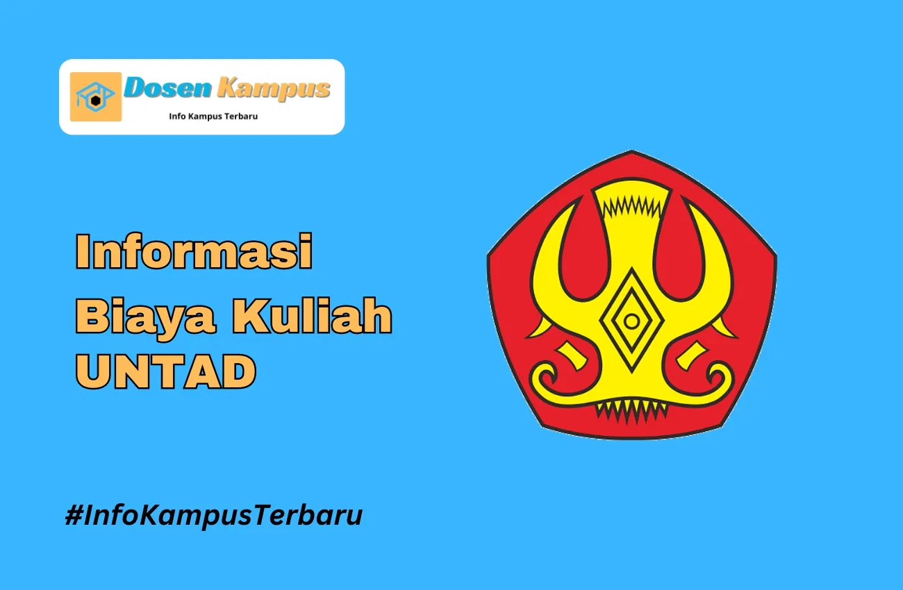 Biaya Kuliah UNTAD (Universitas Tadulako)Terbaru