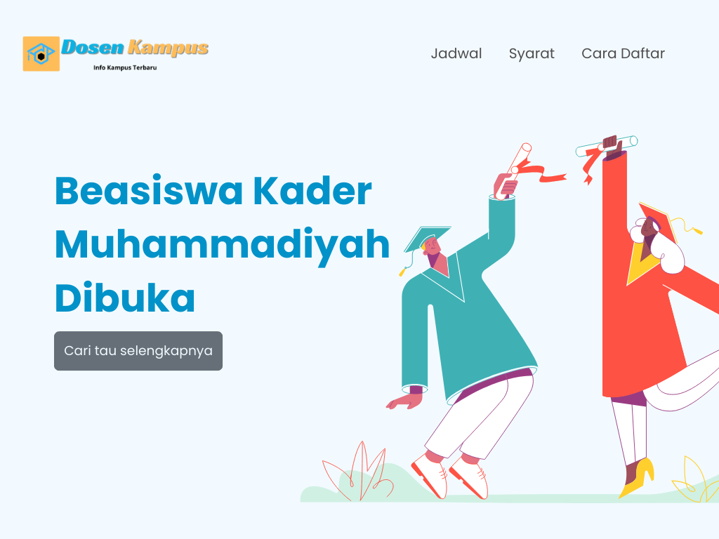 Beasiswa Kader Muhammadiyah 2024 Dibuka! Cek Jadwal, Syarat, dan Cara Daftar Sekarang