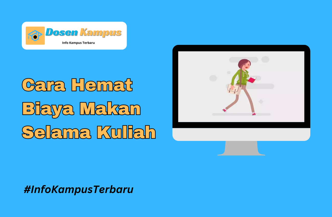 Cara Hemat Biaya Makan Selama Kuliah