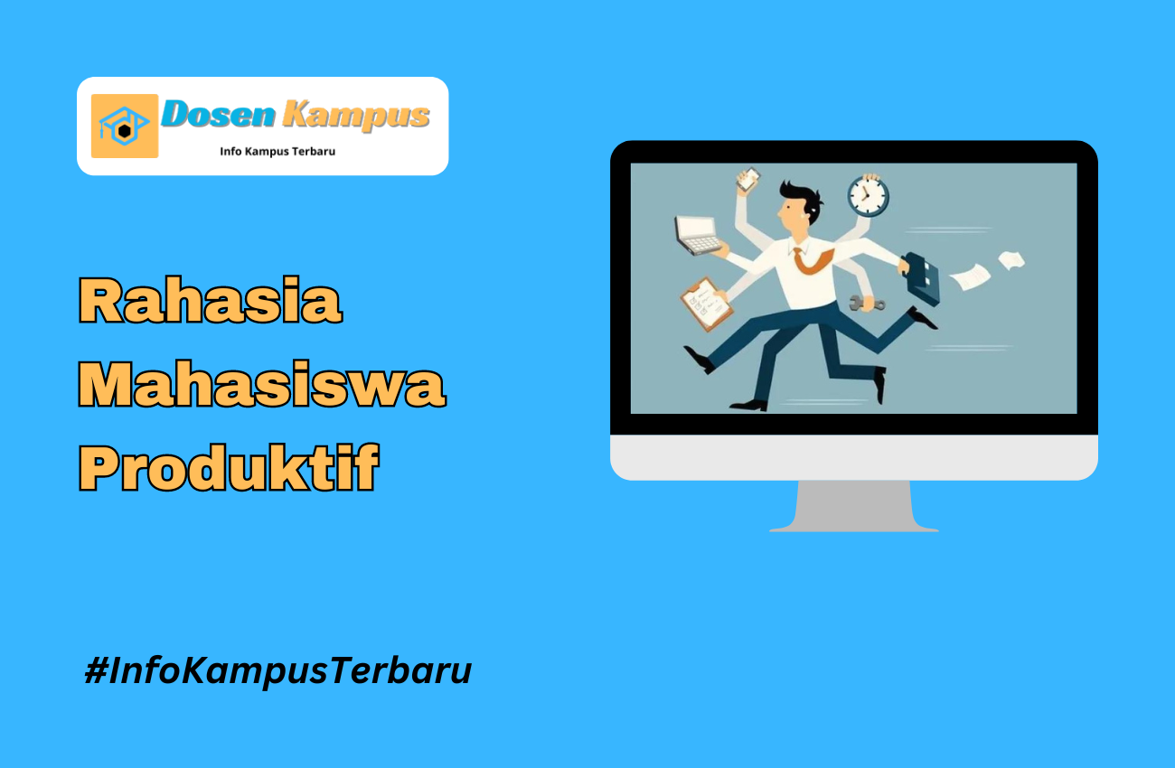 Rahasia Mahasiswa Produktif: Manajemen Waktu!