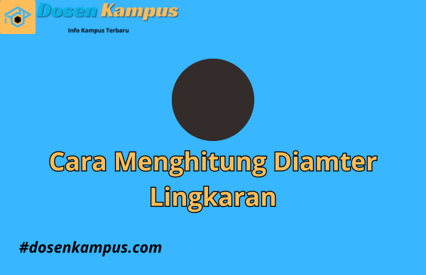 Cara Menghitung Diameter Lingkaran dengan Mudah