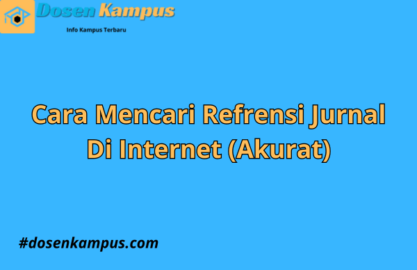 Cara Mencari Referensi Jurnal di Internet Yang Akurat